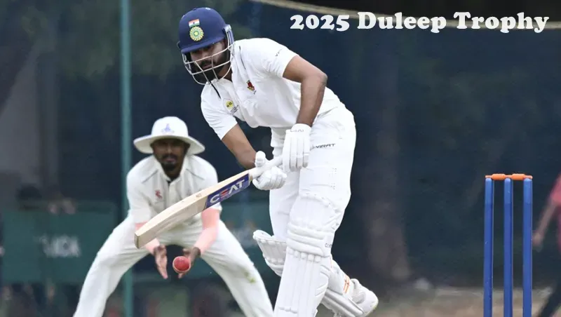3 Min Guide to 2025 Duleep Trophy - Quick Facts for Beginners