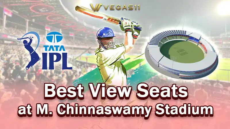 Best View Seats at M. Chinnaswamy Stadium – In a Budget!