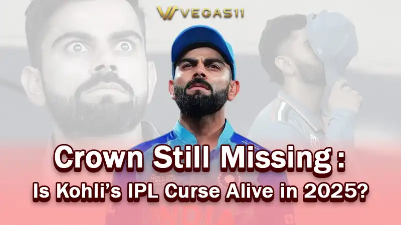 Crown Still Missing: Is Kohli's IPL Curse Alive in 2025?