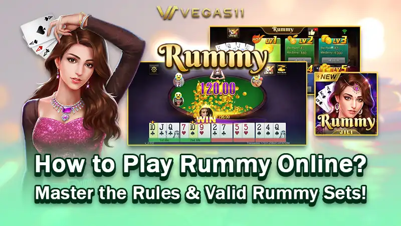 How to Play Rummy Online? Master the Rules & Valid Rummy Sets!