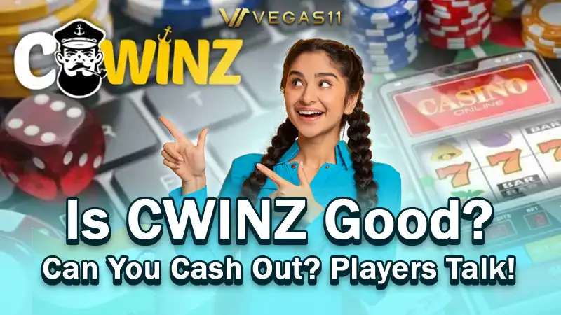 Is CWINZ Good? Can You Cash Out? Players Talk!