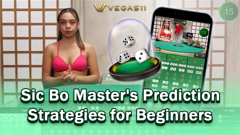 Sic Bo Master's Prediction Strategies for Beginners