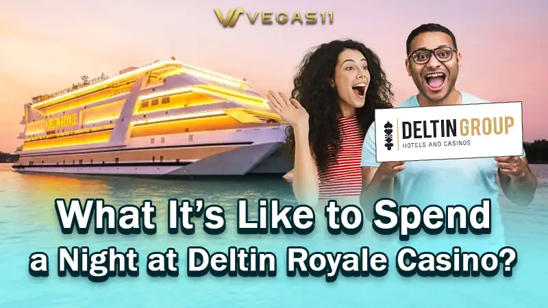 What It’s Like to Spend a Night at Deltin Royale Casino?