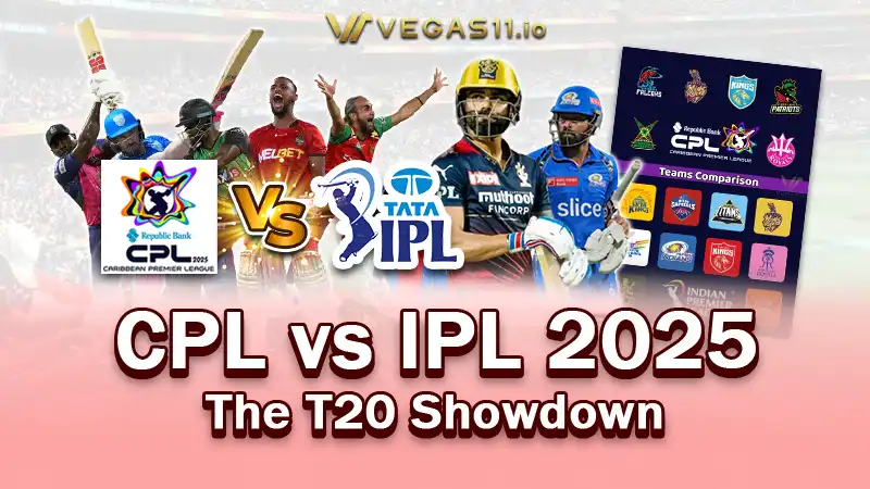 Caribbean Premier League vs IPL 2025: The T20 Showdown