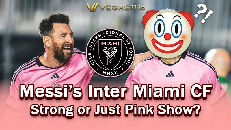 Messi’s Inter Miami CF – Strong or Just Pink Show?