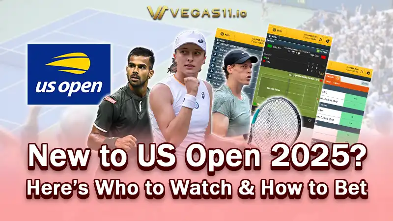 New to US Open 2025? Here’s Who to Watch & How to Bet
