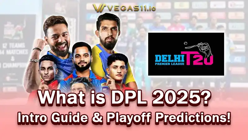 What is DPL 2025? Intro Guide & Playoff Predictions!