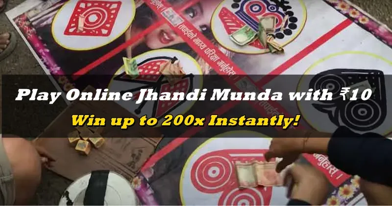 Play Online Jhandi Munda with ₹10 – Win up to 200x Instantly!