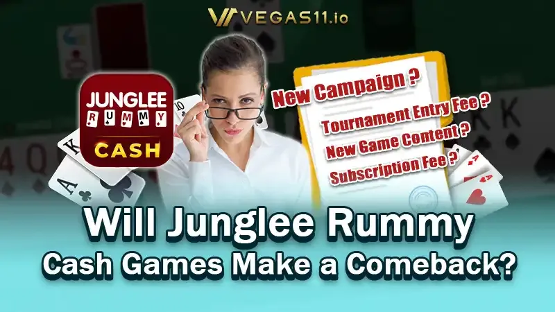 Will Junglee Rummy Cash Games Make a Comeback?