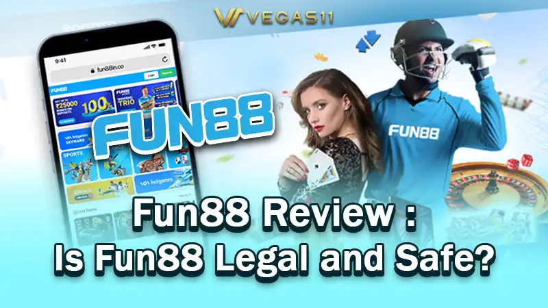 Fun88 Review: Is Fun88 Legal and Safe to Use in India?