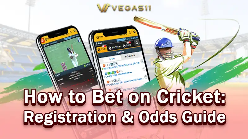 How to Bet on Cricket: Registration & Odds Guide