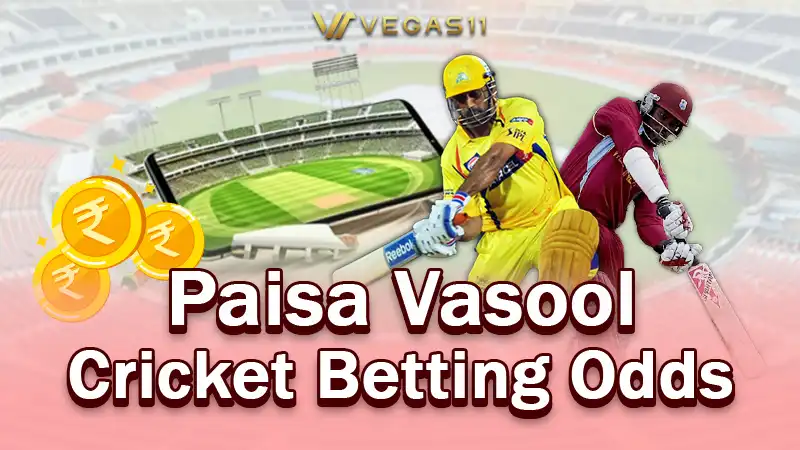 Paisa Vasool Guide to Cricket Betting Odds for Every Fan
