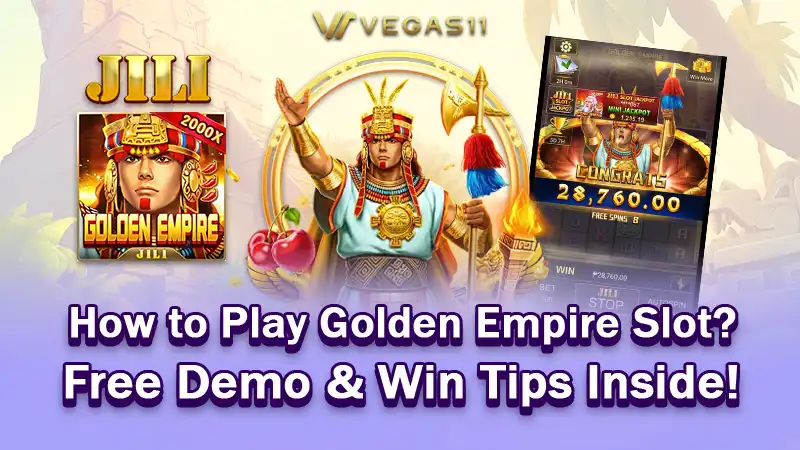 How to Play Golden Empire Slot? Free Demo & Win Tips Inside!