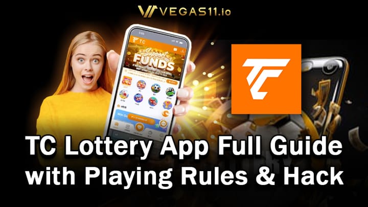 TC Lottery App Full Guide with Playing Rules & Hack