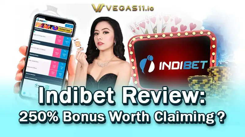 Indibet Review: Is the 250% Bonus Worth Claiming?