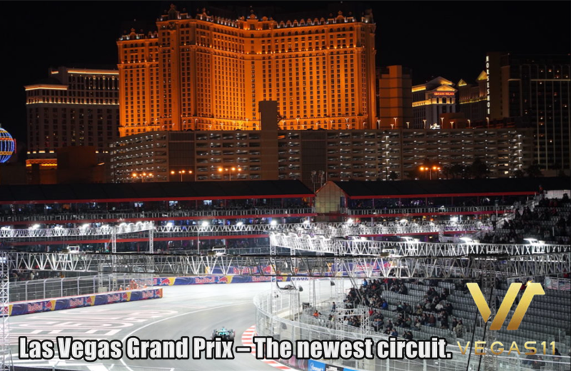 Las Vegas Grand Prix – The newest circuit.